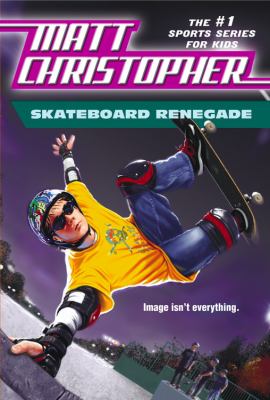 Skateboard renegade