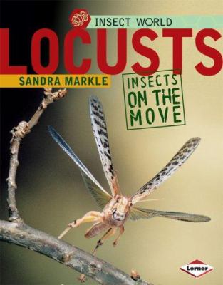 Locusts : insects on the move