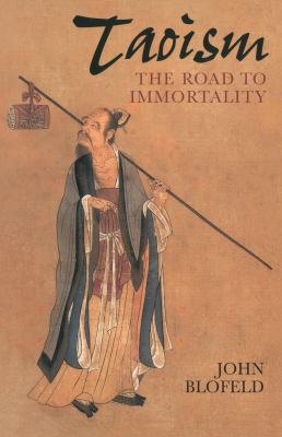 Taoism : the road to immortality