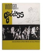 Woman as goddess : liberated nudes by Robert Markle and Joyce Wieland