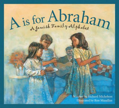 A is for abraham : a Jewish family alphabet