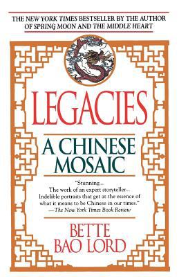 Legacies : a Chinese mosaic