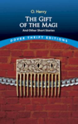 The gift of the magi and other short stories