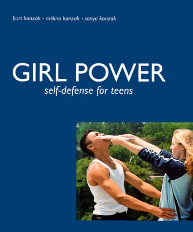 Girl power : self-defense for teens