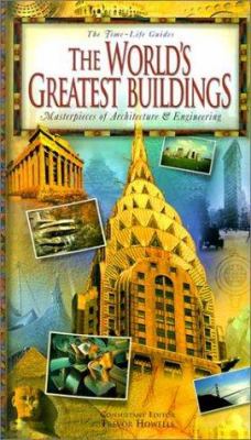 The World's greatest buildings : masterpieces of architecture & engineering