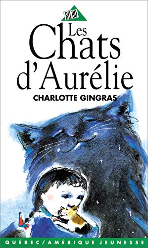 Les chats d'Aurélie : roman