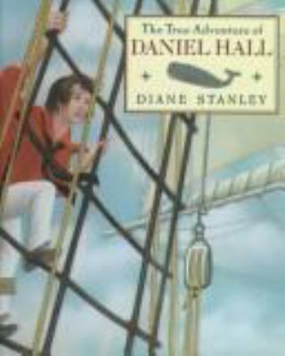 The true adventure of Daniel Hall