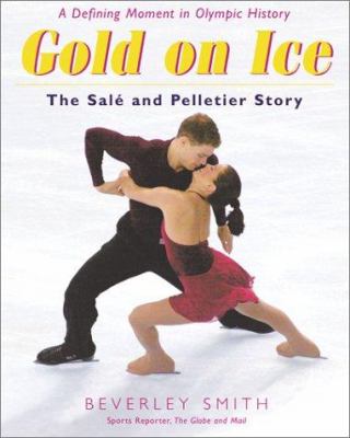 Gold on ice : the Salé and Pelletier story