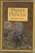 The prince and the princess : a Bohemian fairy tale
