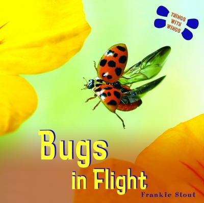 Bugs in flight