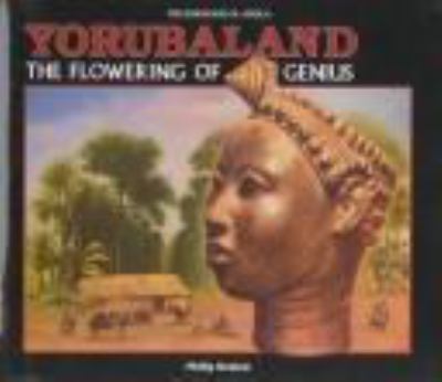 Yorubaland : the flowering of genius