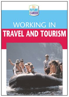 Working in travel and tourism