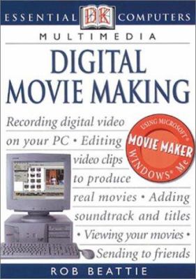 Digital movie making