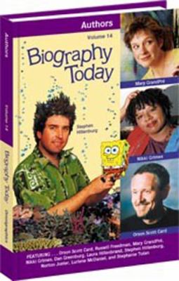 Biography today. : profiles of people of interest to young readers. Volume 14 : Authors.