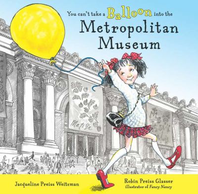 You can't take a balloon into the Metropolitan Museum