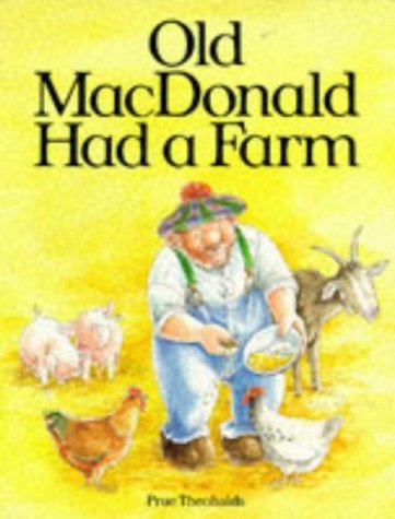 Old MacDonald had a farm : the traditional nursery song