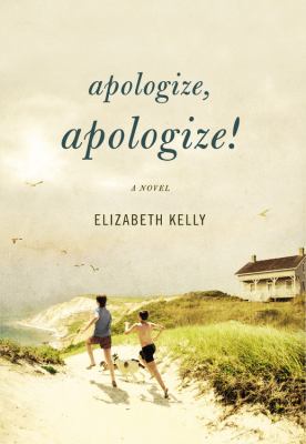 Apologize, apologize! : a novel about the family that puts the personality in disorder