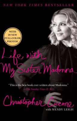 Life with my sister Madonna