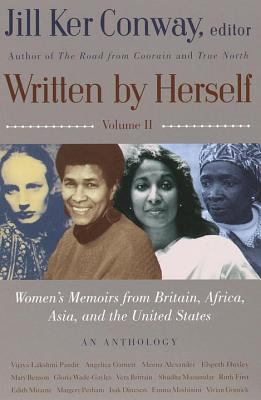 Written by herself. : women's memoirs from Britain, Africa, Asia, and the United States. Volume II :