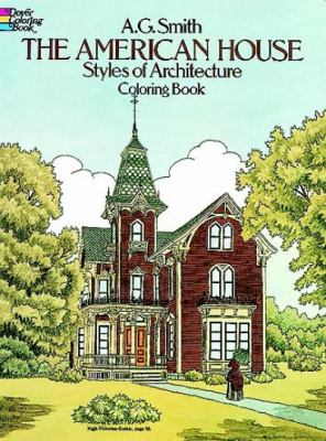 The American house styles of architecture coloring book