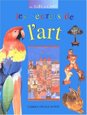 Les secrets de l'art