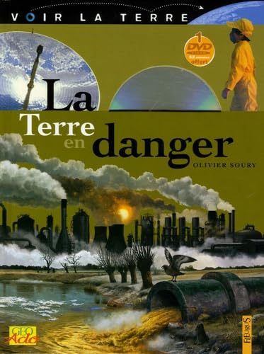 La Terre en danger