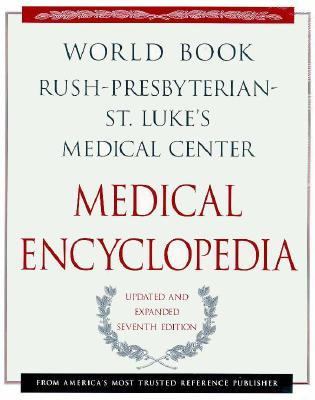 The World Book medical encyclopedia : your guide to good health.