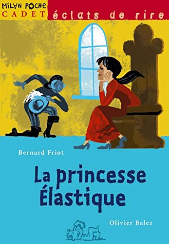 La princesse Élastique