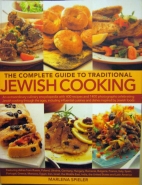 The complete guide to traditional Jewish cooking
