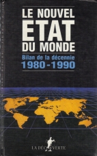 Le Nouvel état du monde : bilan de la décennie 1980-1990