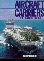 Aircraft carriers : the illustrated history
