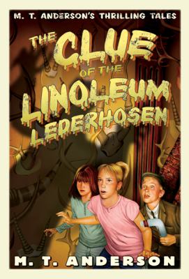 The clue of the linoleum lederhosen