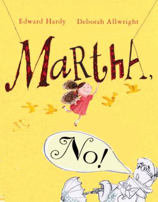 Martha, no!