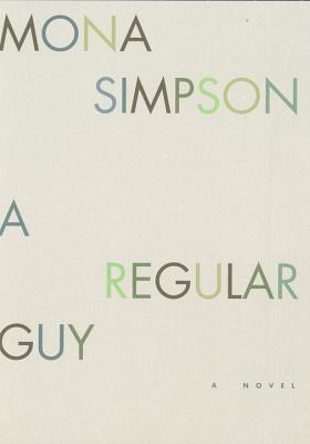 A regular guy : a novel