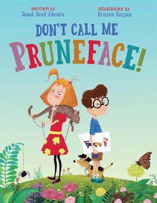 Don't call me Pruneface!