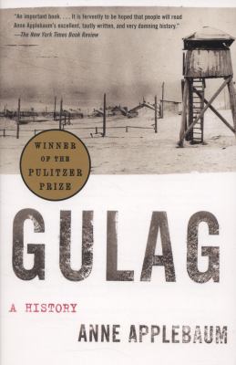 Gulag : a history