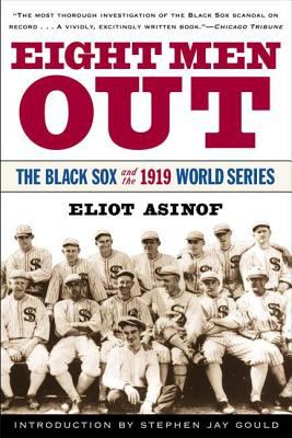 Eight men out : the Black Sox and the 1919 World Series