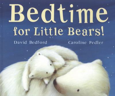 Bedtime for little bears!