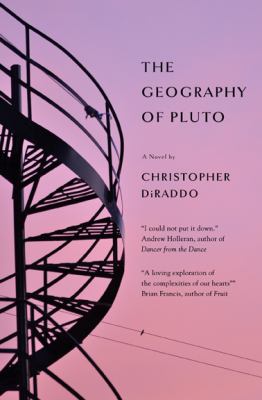 The geography of Pluto : a novel