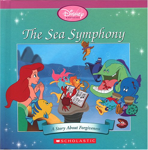 The sea symphony : a story about forgiveness