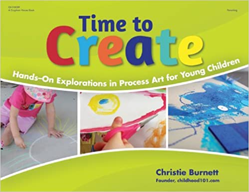 Time to create : hands-on explorations in process art for young children