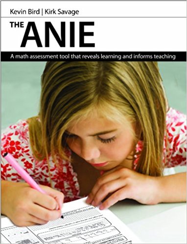 The ANIE : a math assessment tool that reveals learning and informs teaching