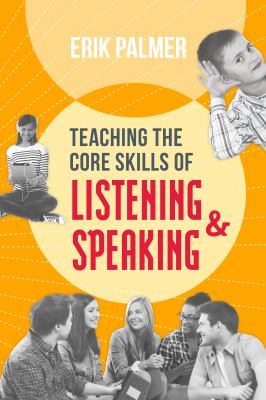 Teaching the core skills of listening & speaking