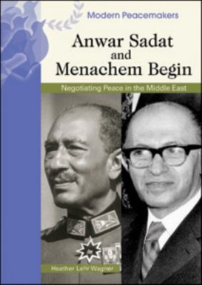 Anwar Sadat and Menachem Begin