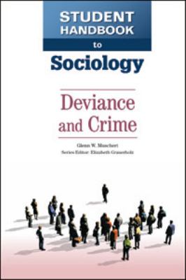Deviance and crime