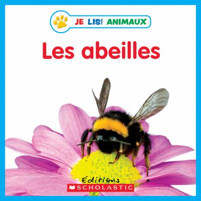 Les abeilles