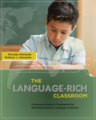 The language-rich classroom : a research-based framework for English language learners