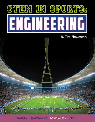 STEM in sports. Engineering /