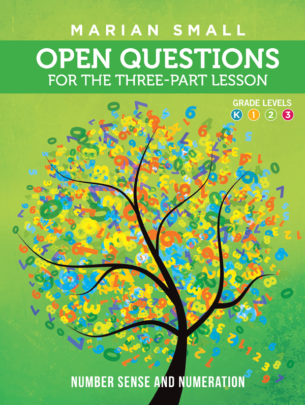 Open questions for the three-part lesson, K-3 : number sense and numeration