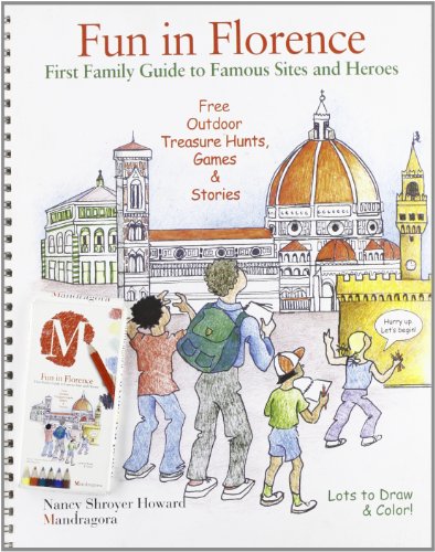 Fun in Florence : first family guide to famous sites and heroes